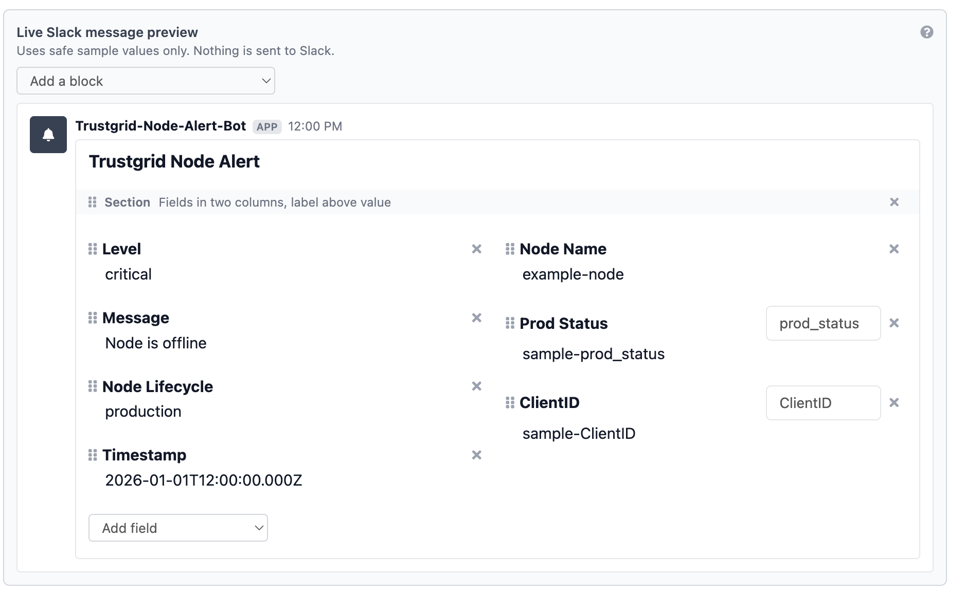 Section block fields and labels configured in the Slack message editor