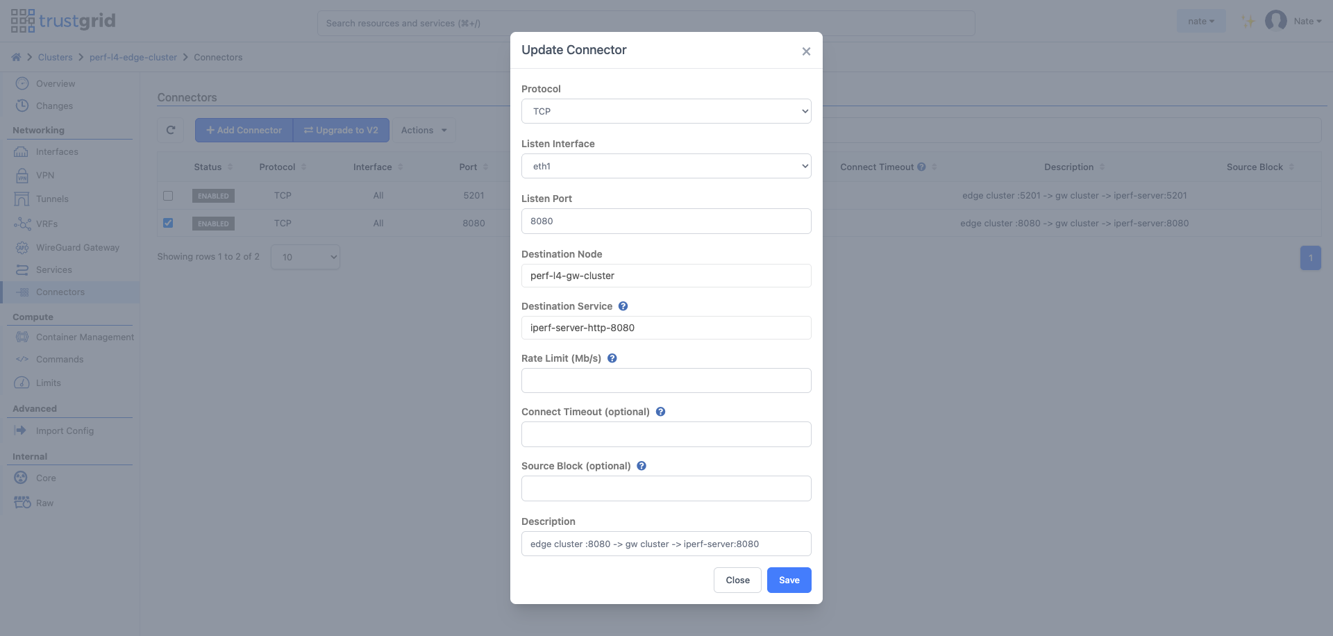 Connector configuration dialog with Listen Interface set to eth1, listening on port 8080 and forwarding to a remote cluster